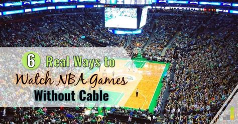 How To Watch the NBA Without Cable .
